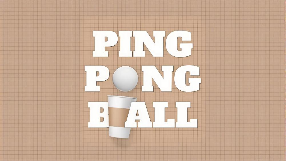 Ping Pong Ball